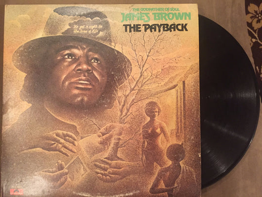 James Brown - The Payback, Vinyl Record, Cbus Rush - Cbus Vinyl