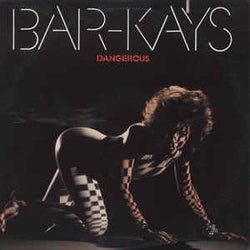 Bar-Kays ‎– Dangerous, Vinyl Record, Cbus Vinyl - Cbus Vinyl