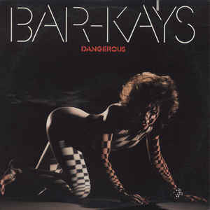 Bar-Kays ‎– Dangerous, Vinyl Record, Cbus Vinyl - Cbus Vinyl